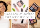 Maquillaje Ayurvédico para Todo Tipo de Piel: Realce su Belleza Natural con Fórmulas a Base de Hierbas