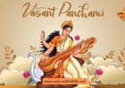 Vasant Panchami: Welcoming Spring with Traditions and Festivities