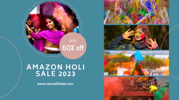 Amazon Holi Sale 2023: Let the Fun Begin with These Colorful Discounts