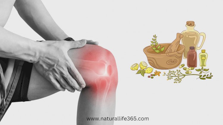 Ayurvedic Remedies for Effective Joint and Muscle Pain Management